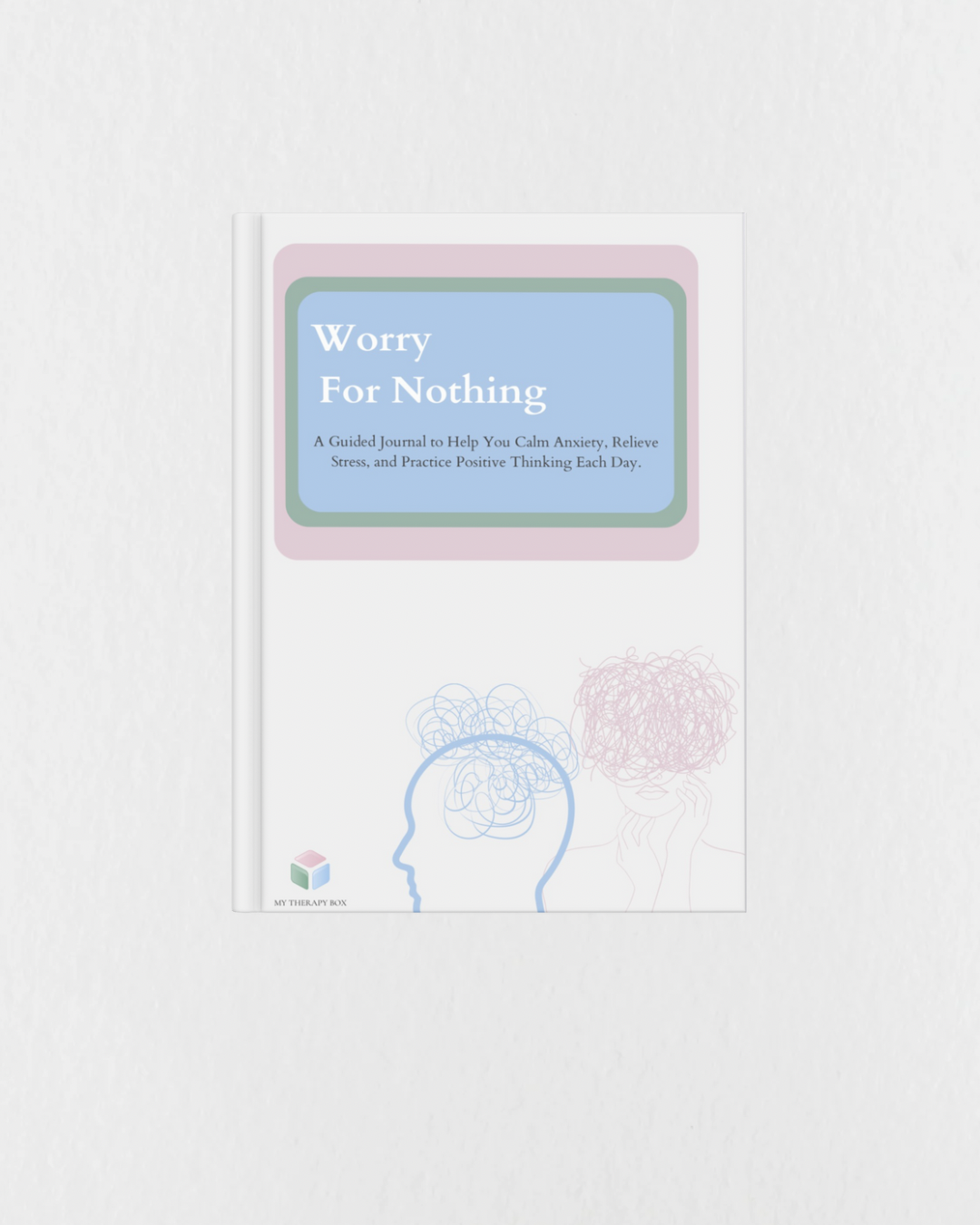 Worry For Nothing